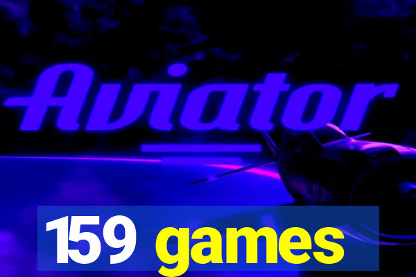 159 games